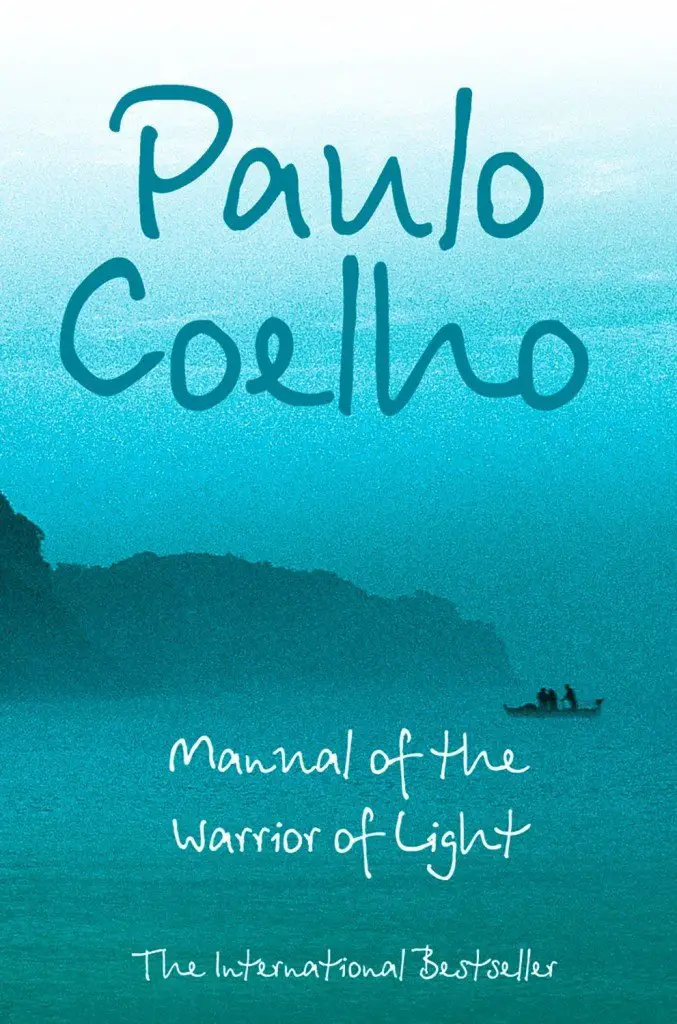Paulo Coelho best books: Manual of the Warrior of Light, one of my favorite Paulo Coelho books