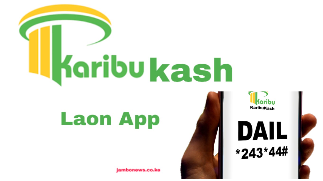 Karibu Kash Loan App